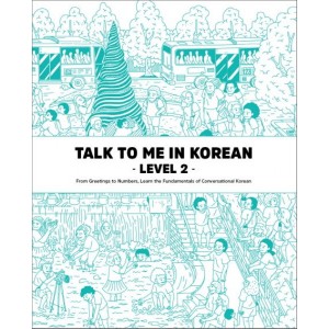 Talk To Me In Korean Level 2
