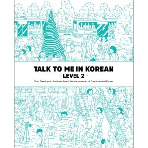 Talk To Me In Korean Level 2