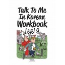 Talk To Me In Korean Workbook Level 9