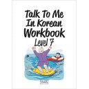 Talk To Me In Korean Workbook Level 7