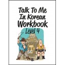 Talk To Me In Korean Workbook Level 4